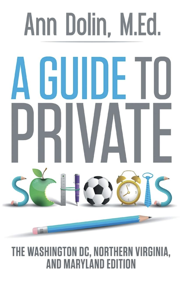 A Guide to Private Schools by Ann Dolin, M.Ed.