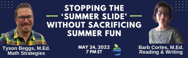 Stopping the Summer Slide without Sacrificing Summer Fun webinar banner