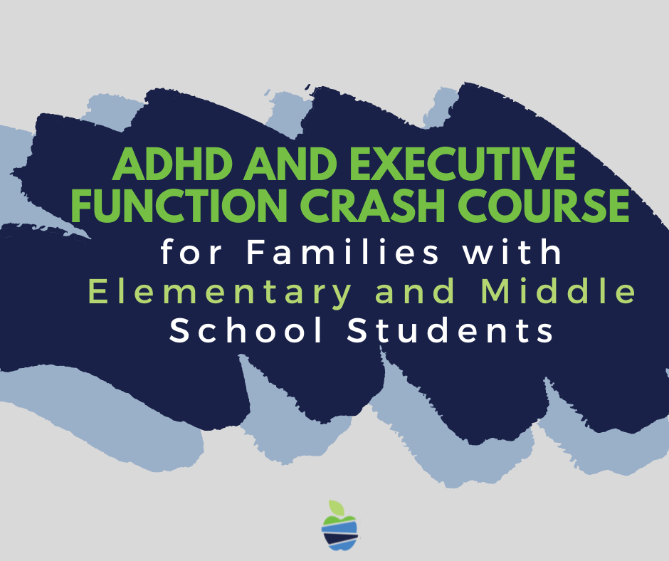 ADHD and EF K-6 Webinar