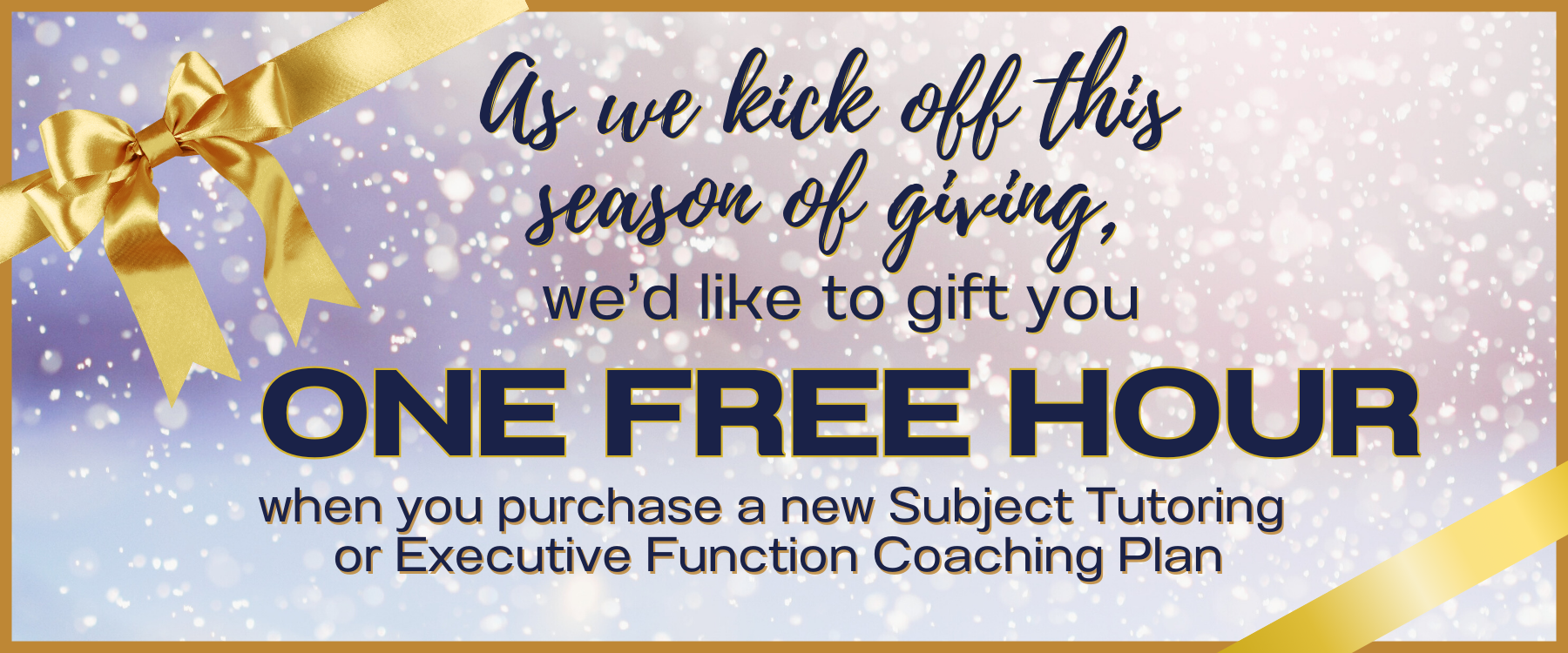 2023 Holiday Offer- Free Hour of Tutoring or EF Coaching